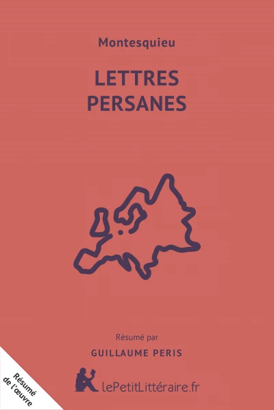 Résumé du livre :  Lettres persanes